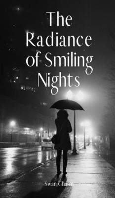 bokomslag The Radiance of Smiling Nights