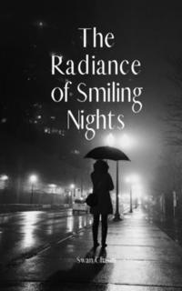 bokomslag The Radiance of Smiling Nights