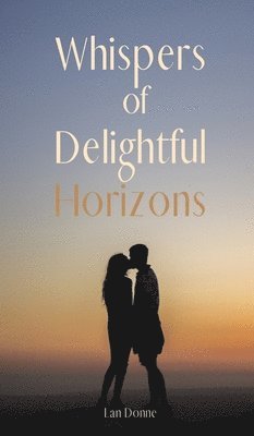 Whispers of Delightful Horizons 1