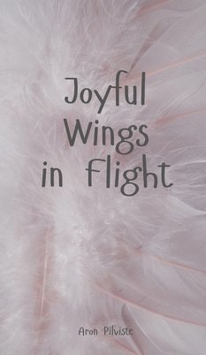 Joyful Wings in Flight 1