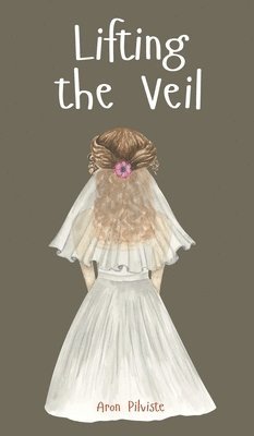 Lifting the Veil 1