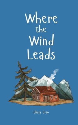 Where the Wind Leads 1