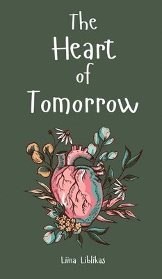 The Heart of Tomorrow 1