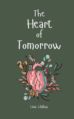 The Heart of Tomorrow 1