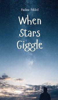 bokomslag When Stars Giggle