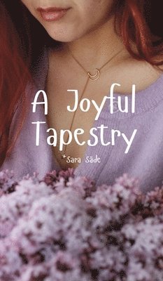 A Joyful Tapestry 1