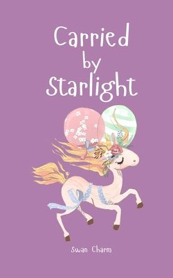 Carried by Starlight 1