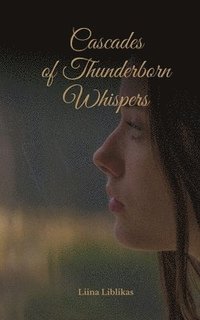 bokomslag Cascades of Thunderborn Whispers