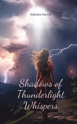 bokomslag Shadows of Thunderlight Whispers