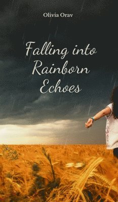 bokomslag Falling into Rainborn Echoes