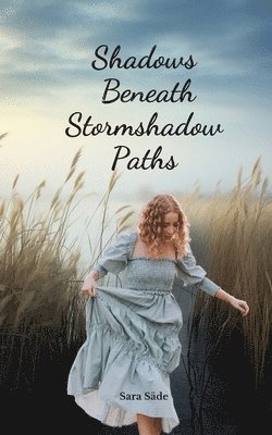 Shadows Beneath Stormshadow Paths 1