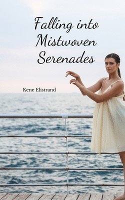 Falling into Mistwoven Serenades 1