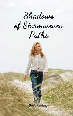 Shadows of Stormwoven Paths 1