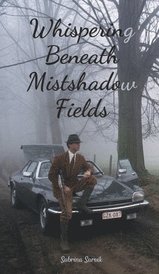 bokomslag Whispering Beneath Mistshadow Fields