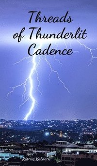 bokomslag Threads of Thunderlit Cadence