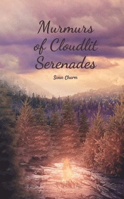 Murmurs of Cloudlit Serenades 1