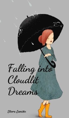 Falling into Cloudlit Dreams 1