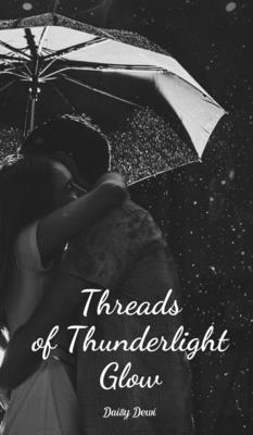 Threads of Thunderlight Glow 1