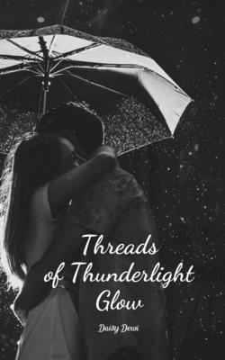 Threads of Thunderlight Glow 1