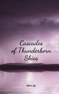 bokomslag Cascades of Thunderborn Skies