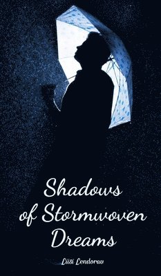 Shadows of Stormwoven Dreams 1