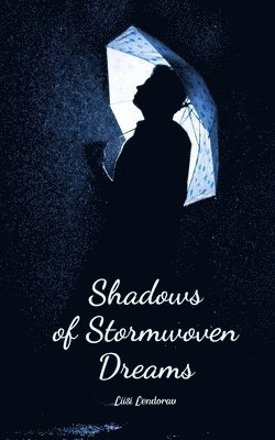 bokomslag Shadows of Stormwoven Dreams