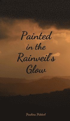 Painted in the Rainveil's Glow 1