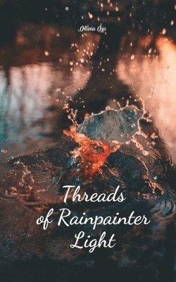 Threads of Rainpainter Light 1