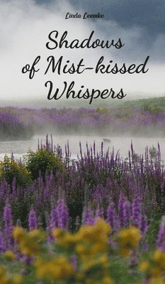 Shadows of Mist-kissed Whispers 1