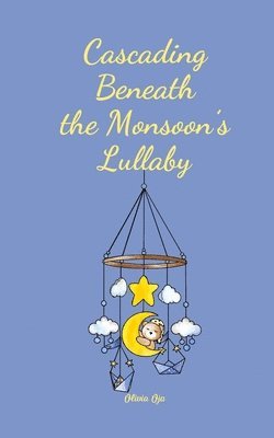 Cascading Beneath the Monsoon's Lullaby 1