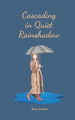 Cascading in Quiet Rainshadow 1