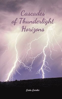 Cascades of Thunderlight Horizons 1