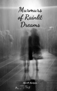 bokomslag Murmurs of Rainlit Dreams