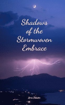 bokomslag Shadows of the Stormwoven Embrace