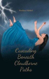 bokomslag Cascading Beneath Cloudborne Paths