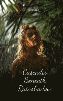 Cascades Beneath Rainshadow 1