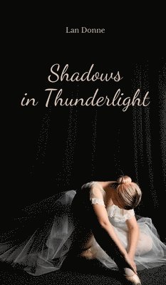 bokomslag Shadows in Thunderlight