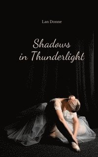 bokomslag Shadows in Thunderlight