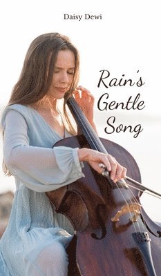 Rain's Gentle Song 1