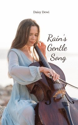 Rain's Gentle Song 1