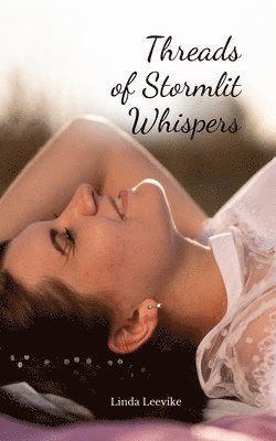 bokomslag Threads of Stormlit Whispers