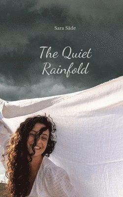 The Quiet Rainfold 1