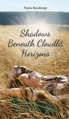 Shadows Beneath Cloudlit Horizons 1