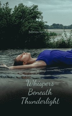 Whispers Beneath Thunderlight 1