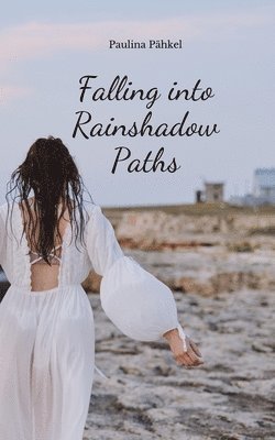 bokomslag Falling into Rainshadow Paths