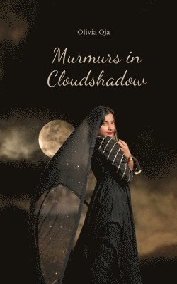 Murmurs in Cloudshadow 1