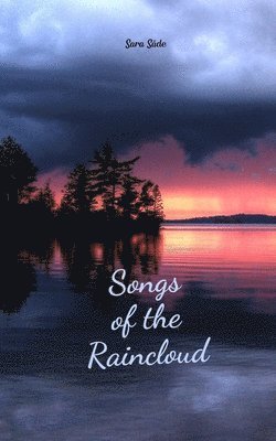 Songs of the Raincloud 1