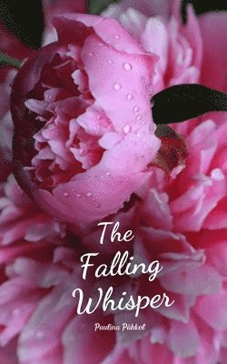 The Falling Whisper 1