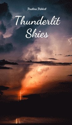 Thunderlit Skies 1