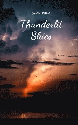 Thunderlit Skies 1